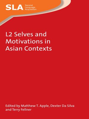 cover image of L2 Selves and Motivations in Asian Contexts